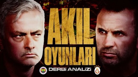 Fenerbahçe-Galatasaray Derbi Ön Analizi &quot;Bu Sefer Başka...&quot;