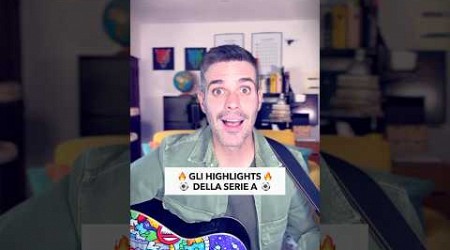 LA SERIE A ⚽️ con una CANZONE 