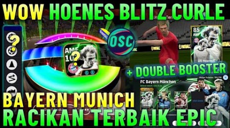 BAKAR KOIN DEMI HOENES BLITZ CURLER DOUBLE BOOSTER !! RACIKAN TERBAIK EPIK BAYERN MUNCHEN EFOOTBALL