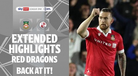 RED DRAGONS BACK ON TOP! | Wrexham v Crawley Town extended highlights