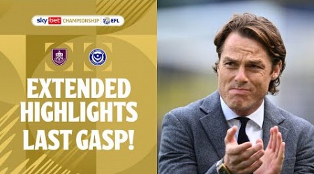 LAST GASP! | Burnley v Portsmouth extended highlights