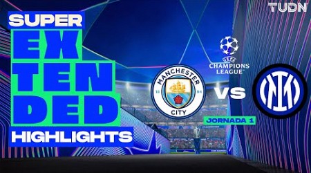 SUPER EXTENDED HIGHLIGHTS | Manchester City vs Inter | UEFA Champions League 2024 - J1