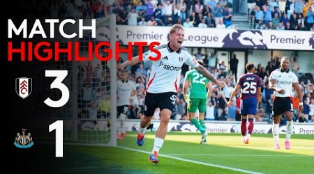 HIGHLIGHTS | Fulham 3-1 Newcastle | Firing On All Cylinders vs Newcastle 