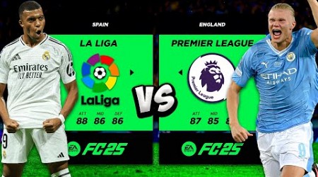 PREMIER LEAGUE vs. LA LIGA... in FC25! 