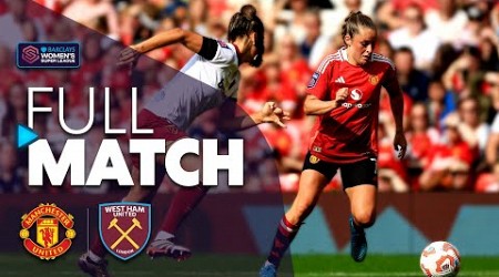 Full Match: Manchester United v West Ham United | Barclays WSL 2024-25