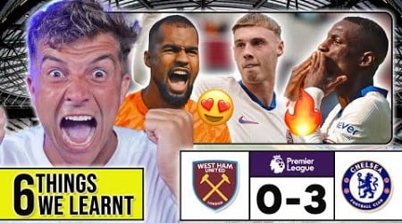 6 THINGS WE LEARNT FROM WEST HAM 0-3 CHELSEA