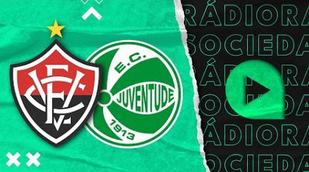 Vitória x Juventude - Brasileirão Série A 2024 - Rádio Sociedade