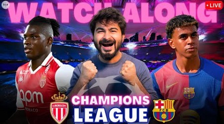 Monaco v Barcelona LIVE Score | Watchalong &amp; Reaction UEFA Champions League 24/25