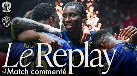 Replay I Nice 8-0 Saint-Etienne commenté