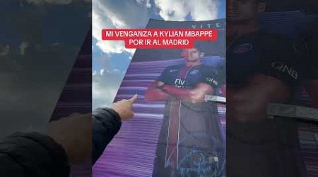 MI VENGANZA A MBAPPÉ POR IR AL REAL MADRID