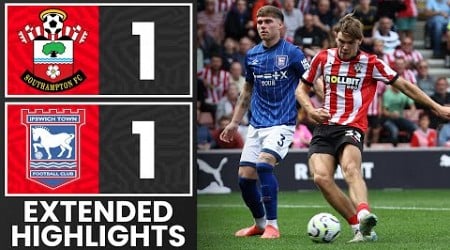 EXTENDED HIGHLIGHTS: Southampton 1-1 Ipswich Town | Premier League