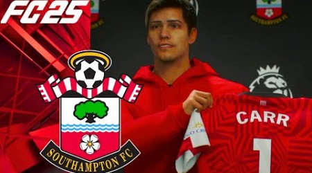 EA FC 25 Career Mode #1 | Southampton!