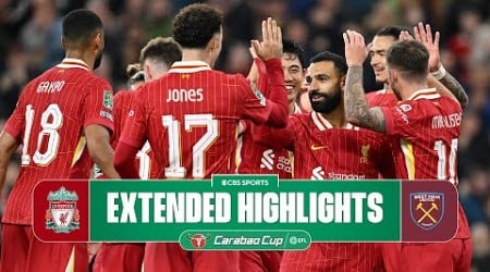 Liverpool vs. West Ham: Extended Highlights | Carabao Cup | CBS Sports Golazo