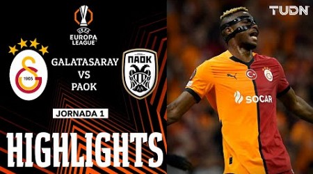 HIGHLIGHTS - Galatasaray vs PAOK | UEFA Europa League 2024/25 | TUDN