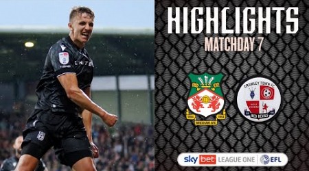 HIGHLIGHTS | Wrexham AFC vs Crawley Town