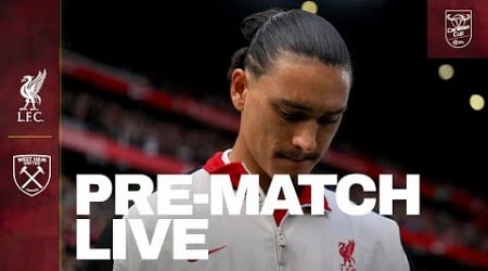 Pre-Match Live: Liverpool vs West Ham | Carabao Cup matchday at Anfield