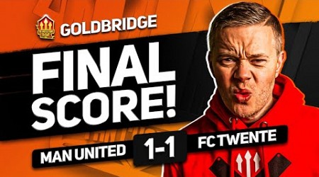 SUB BRUNO FFS! MANCHESTER UNITED 1-1 FC TWENTE GOLDBRIDGE MATCH REACTION