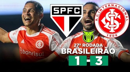 INTER BATE SÃO PAULO DE VIRADA E COLA NO G6 DO BRASILEIRÃO! SÃO PAULO 1 x 3 INTERNACIONAL | Narração