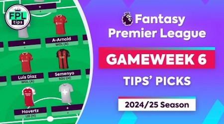 FPL GW6: TIPS&#39; PICKS | Luis Diaz, Semenyo &amp; Havertz | Gameweek 6 | Fantasy Premier League 2024/25