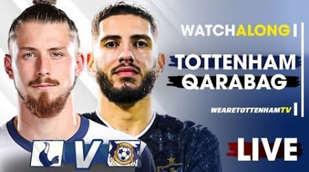 Tottenham Vs Qarabag • Europa League [LIVE WATCH ALONG]