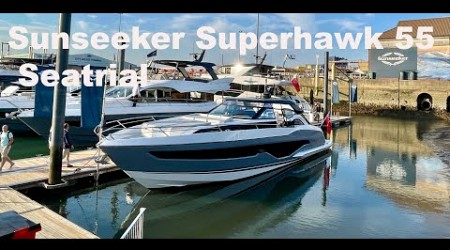 The New Sunseeker Superhawk 55 - Full Onboard Seatrial - Order Now For 2025 Season