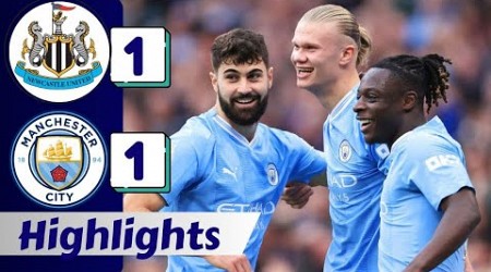 Manchester City vs Newcastle 1-1 | All Goals &amp; Hіghlіghts