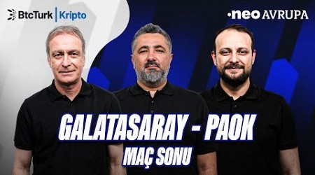 Galatasaray - PAOK Maç Sonu | Önder Özen, Serdar Ali Çelikler, Onur Tuğrul | NEO Avrupa