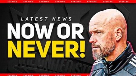 Ten Hag&#39;s TIME TO DELIVER! Man Utd News