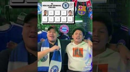 Tebak 10 penjualan termahal Chelsea! Tonton full nya di TikTok Geromball guys!