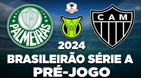 PALMEIRAS 2 x 1 ATLÉTICO-MG AO VIVO | BRASILEIRÃO SÉRIE A 2024 | 28ª RODADA | NARRAÇAO