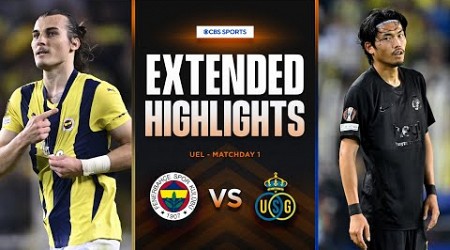 Fenerbahçe vs. Union Saint-Gilloise: Extended Highlights | UEL League Phase MD 1 | CBS Sports Golazo