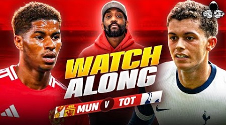 Manchester United vs. Tottenham LIVE | Premier League Watch Along and Highlights with RANTS