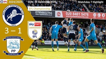 Millwall 3-1 Preston North End, Matchday 7, 2024/25 EFL Championship Highlight