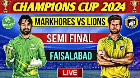 Markhores vs Lions Semi final Scores and preview | playing 11 , Match Today