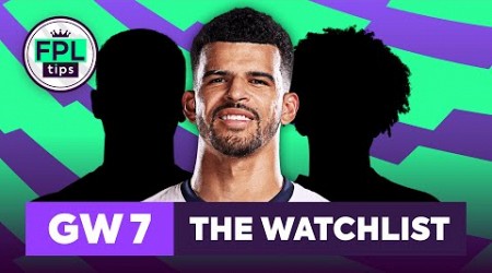 FPL GW7: THE WATCHLIST | Solanke Scores Again | Gameweek 7 | Fantasy Premier League 2024/25 Tips