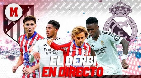 DIRECTO | Atlético de Madrid - Real Madrid, derbi madrileño en directo | LaLiga EA Sports