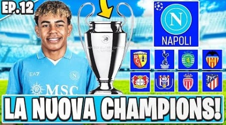 FC 25: GIOCO LA NUOVA CHAMPIONS LEAGUE PER LA PRIMA VOLTA CON IL NAPOLI! EP.12