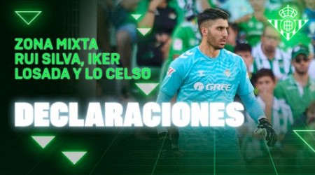 Zona Mixta de Rui Silva, Iker Losada y Lo Celso tras el #RealBetisEspanyol 