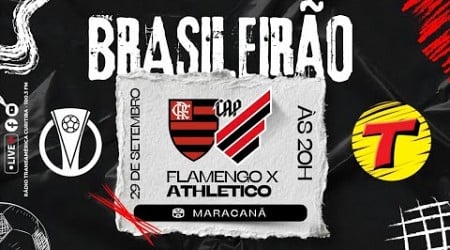 FLAMENGO X ATHLETICO #AOVIVO CAMPEONATO BRASILEIRO SÉRIE A | RÁDIO TRANSAMÉRICA CURITIBA 29/09/2024