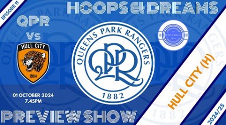 QPR Preview Show - Hull City (H)