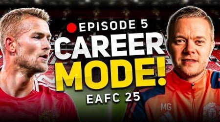 MAN UTD FC 25 CAREER MODE! EPISODE 5