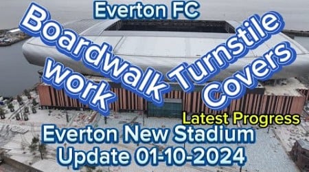 Everton FC New Stadium at Bramley Moore Dock Update 01-10-2024