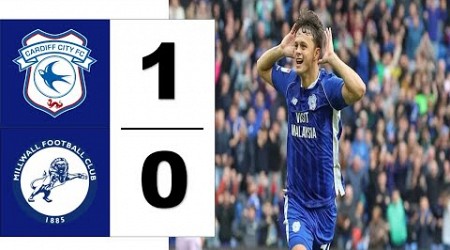 Cardiff City vs Millwall 1-0 Highlights | EFL Championship 24/25