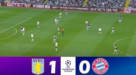 Aston Villa vs Bayern Munich 1-0 | Champions League 2024 | Match Highlights