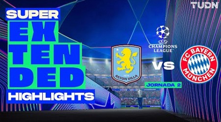 SUPER EXTENDED HIGHLIGHTS | Aston Villa vs Bayern München | UEFA Champions League 2024/25 - J2