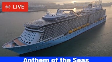 SHIPS TV - Royal Caribbean Anthem of the Seas Cruise Ships Departing Port of Southampton (LIVE)