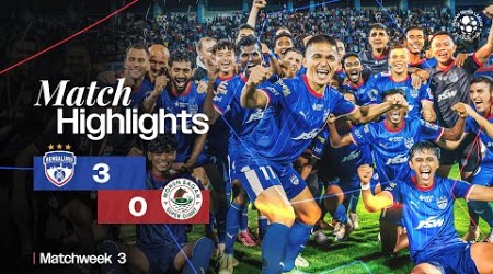 Match Highlights | Bengaluru FC 3-0 Mohun Bagan Super Giant | MW 3 | ISL 2024-25