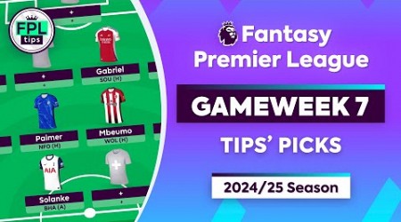 FPL GW7: TIPS&#39; PICKS | Solanke, Palmer &amp; Gabriel | Gameweek 7 | Fantasy Premier League 2024/25