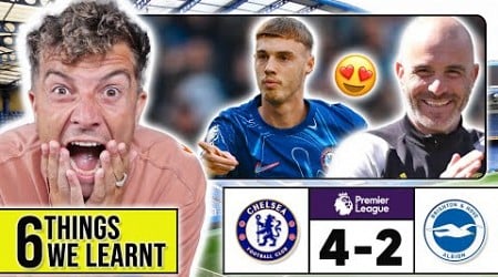 6 THINGS WE LEARNT FROM CHELSEA 4-2 BRIGHTON