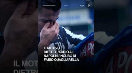 ECCO PERCHÉ QUAGLIARELLA TRADÌ IL NAPOLI… 